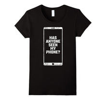 Funny Middle Aged Shirt Has Anyone Seen My Phone