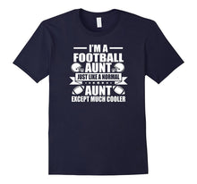 I'm a Football Aunt T Shirt Football Sports Touchdown Field