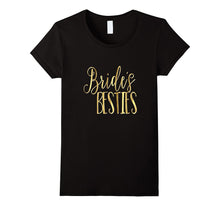 Bridesmaid Shirt Brides Besties Wedding Bachelorette Gold