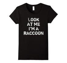 "Look at Me I'm a Raccoon" Funny Animal Halloween T-Shirt