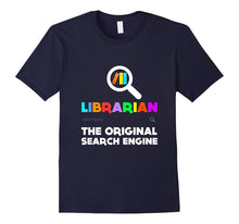 FUNNY LIBRARIAN T-Shirt Original Search Engine School Gift