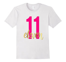 11th Birthday Shirt Gift Gold Girls Kids Daughter Eleven 11