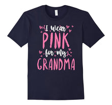 I Wear Pink for My Grandma - Breast Cancer Awareness T-Shirt