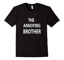 Silly T-Shirt for Brother Sibling in the Family