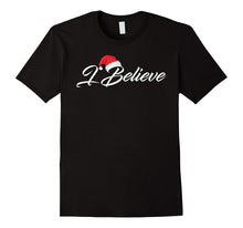 I Believe Christmas Shirt - Santa Magic Christmas T-Shirt