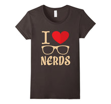 I Love Nerds Geek Funny Glasses New Sexy Sarcastic T-Shirt