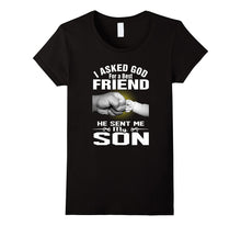 The God Sent Me My Son T-Shirt, Best Father's Day Gift 2017