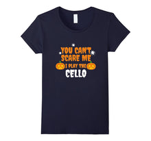 Can't Scare Me I Play the Cello Funny T-Shirt Halloween