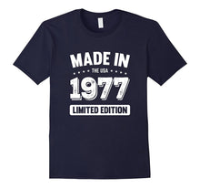40th Birthday Gift T Shirt - Made in 1977 T-Shirt 1977 Shirt