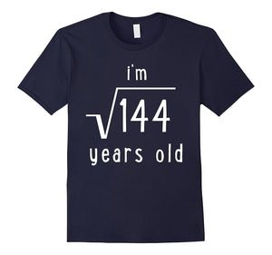 'I'm the Square Root of 144' Funny Math 12th Birthday Shirt