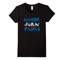 Best Padre Ever T-Shirt - Happy Fathers Day Spanish Mexican