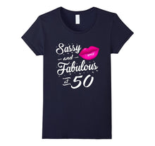 50th Birthday Gift Tshirt Sassy and Fabulous 50 Year Old Tee