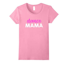 Beautiful Dance Mama Shirt, Dance Mom Shirts Gifts