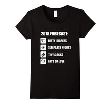 2018 Forecast Baby T Shirt - Funny New Mom New Dad Shirt