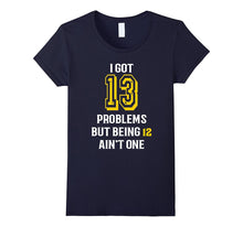13th Birthday T Shirt for Girls and Boys- I Got 13 Problems