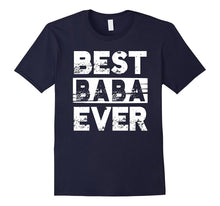 Best Baba Ever Gift for Grandpa Father's Day T-Shirt
