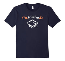 Funny Phinished PhD T-Shirt - Graduate Gift