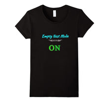 Empty Nest Mode on Parents Mom Dad Shirt