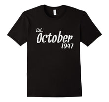 Est October 1947 Shirt Cool 70th Birthday Gifts TShirt