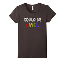 Could Be Gayer Tshirt