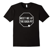 Meet Me at the Gaga Ball Pit Shirt