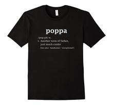 Poppa Definition Funny Gift for Father T Shirt