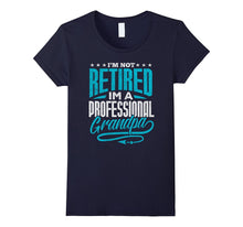 I'm Not Retired I'm a Professional Grandpa Retirement TShirt