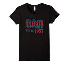 Making America Great Since 1957 60th Birthday Gift T Shirt