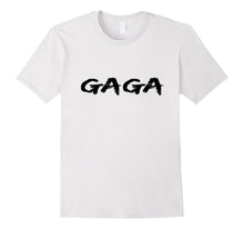 Proud Gaga Shirt Gift Ideas Call Me Gaga Shirt