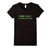 Error 404 Costume Not Found Halloween