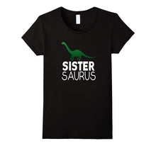 Sister Saurus Dinosaur Shirt Matching Family Tribe Daughter