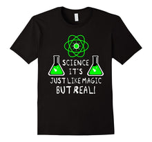 SCIENCE LIKE MAGIC BUT REAL Fun Cool Teacher Student T-Shirt