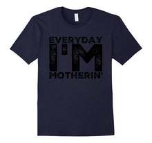 Every Day I'm Mommin'