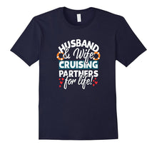 Husband and Wife Cruising Partners for Life T-Shirt Cruise