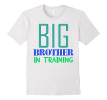"Big Brother in Training" T-Shirt for Great Bros Tshirt Gift