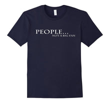 Funny People Not a Big Fan Introvert Tess Shirts