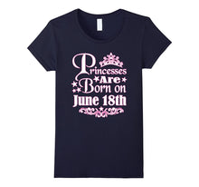 Princesses Are Born on June 18th Funny Birthday