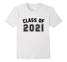 Class of 2021 New School Year Freshman College T-Shirt