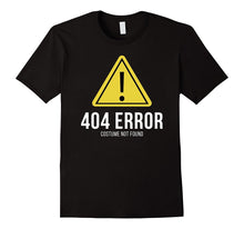 404 Error Costume Not Found: Funny Halloween Costume T-Shirt