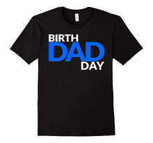 Happy Birthday Dad Father T-Shirts