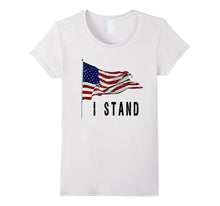 I Stand T-Shirt - I Stand National Anthem Shirt