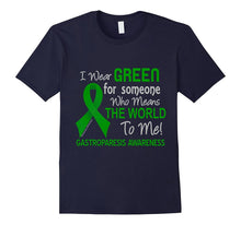 Gastroparesis T-Shirt for Someone Who Means World to Me