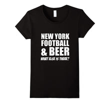New York Football & Beer What Else Is There? T-Shirt