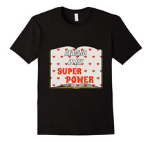 Reading Is My Superpower Funny Teacher T-Shirt