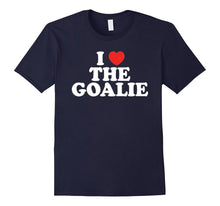 I Love the Goalie Heart Soccer Hockey Sport Shirt Goalie