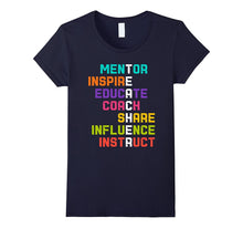 Mentor Inspire Educate Teacher Appreciation Gift T-Shirt
