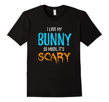 I Love My Bunny T-Shirt as Rabbit Lover Scary Halloween Gift