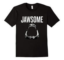 JAWSOME Awesome Shark Teeth T Shirt