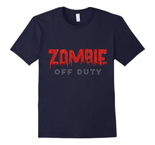 Halloween Zombie Off Duty Funny Scary Tee Shirt