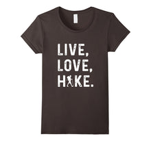 Live Love Hike Hiking Tshirt